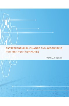 Entrepreneurial Finance And Accounting for High-Tech Companies (Hardcover Book)