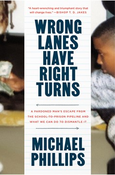 Wrong Lanes Have Right Turns (Hardcover Book)