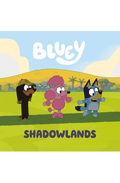 Bluey Graphic Novel Volume 7 Shadowlands