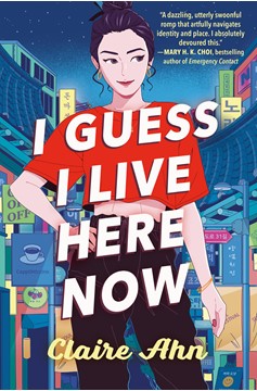 I Guess I Live Here Now (Hardcover Book)