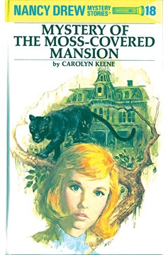 Nancy Drew 18: Mystery Of The Moss-Covered Mansion (Hardcover Book)