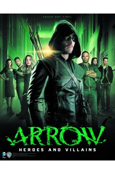Arrow Heroes & Villains Soft Cover
