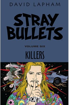 Stray Bullets Graphic Novel Volume 6 Killers (Mature)