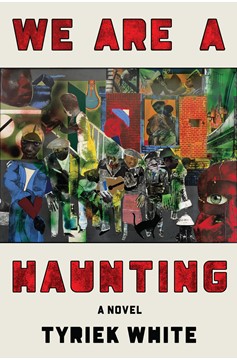 We Are A Haunting (Hardcover Book)