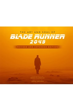 Art & Soul of Blade Runner 2049 Revised Expanded Hardcover