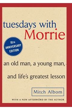 Tuesdays With Morrie (Hardcover Book)