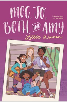 Meg Jo Beth & Amy Modern Retelling Little Women Graphic Novel
