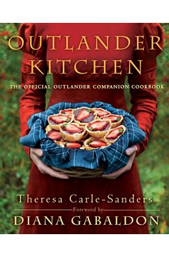 Outlander Kitchen (The Official Outlander Companion Cookbook)