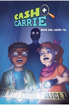 Cash And Carrie Graphic Novel Volume 1 Sleuth 101