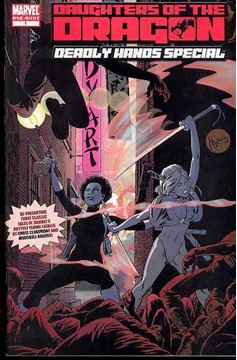 Daughters of the Dragon Deadly Hands One-shot #1 (2005)