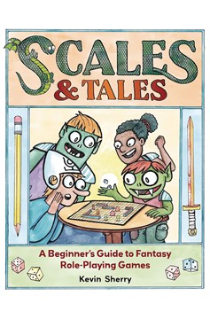 Scales & Tales Beginners Guide To Fantasy Role Playing Games