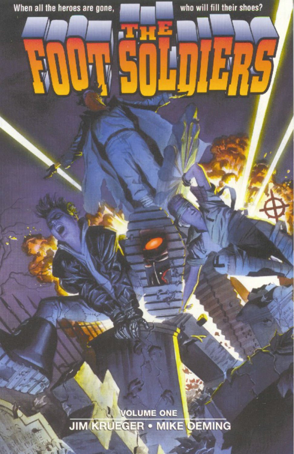 The Footsoldiers Volume. 1