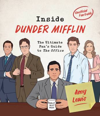 Inside Dunder Mifflin Ult Fans Guide To Office Hardcover