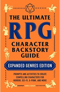 Ultimate RPG Backstory Guide Expanded