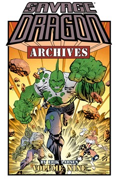 Savage Dragon Archives Graphic Novel Volume 9 (Mature)