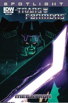 Transformers Spotlight Megatron One Shot Volume 1