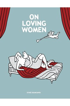 On Loving Women Graphic Novel (Mature)