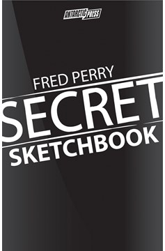 Fred Perry Secret Sketchbook