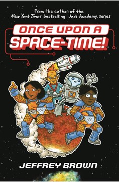 Once Upon A Space Time Graphic Novel Volume 1