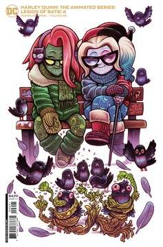 Harley Quinn The Animated Series Legion of Bats #6 Cover B Dan Hipp Card Stock Variant (Mature (Of 6)