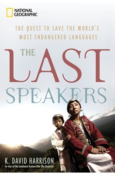 Last Speakers, The (Hardcover Book)