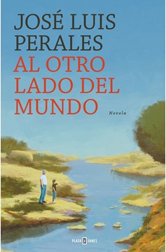 Al Otro Lado Del Mundo / The Other Side Of The World (Hardcover Book)