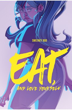 Eat And Love Yourself Original Graphic Novel