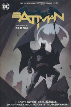 Batman Hardcover Volume 9 Bloom