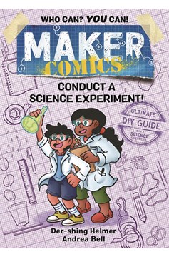 Maker Comics Graphic Novel Conduct Science Experiment
