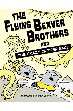 Flying Beaver Brothers Volume 6 Crazy Critter Race
