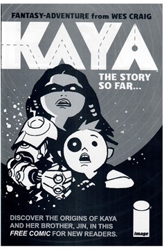 Kaya: The Story So Far Chapbook