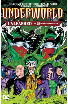 Underworld Unleashed 25th Anniversary Edition