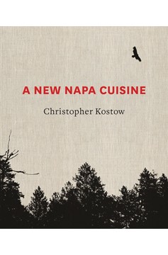 A New Napa Cuisine (Hardcover Book)