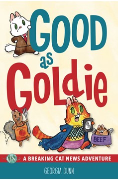 Breaking Cat News Good As Goldie Graphic Novel