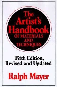 The Artist'S Handbook Of Materials And Techniques (Hardcover Book)