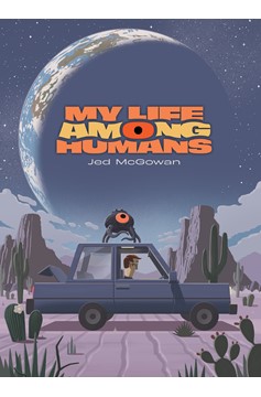 My Life Among Humans Hardcover