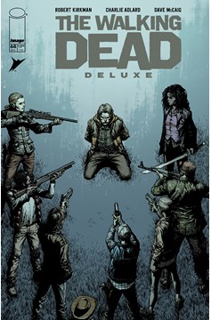 Walking Dead Deluxe #68 Cover A Finch & McCaig (Mature)