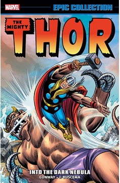 Thor Epic Collection Graphic Novel Volume 6 Into Dark Nebula