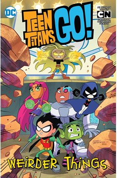 Teen Titans Go Graphic Novel Weirder Things