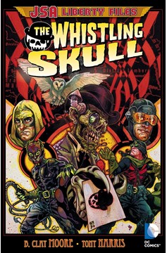 JSA Liberty Files The Whistling Skull Graphic Novel