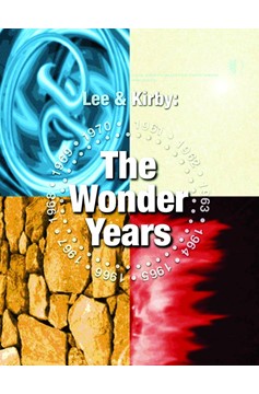 Stan Lee & Jack Kirby Wonder Years Soft Cover