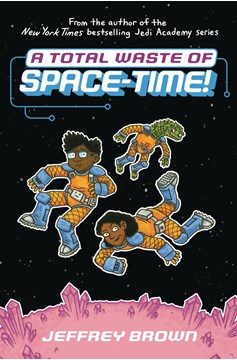 Total Waste of Space Time Hardcover Graphic Novel Volume 2