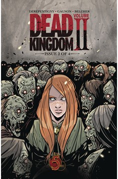 Dead Kingdom Volume 2 #2 Volume 7