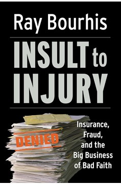 Insult To Injury (Hardcover Book)