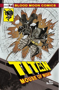 Titan Mouse of Might #4