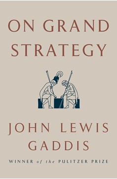 On Grand Strategy (Hardcover Book)