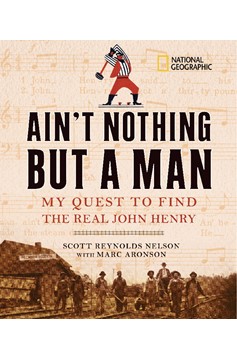 Ain'T Nothing But A Man (Hardcover Book)