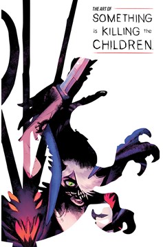 Art of Something Is Killing The Children Hardcover