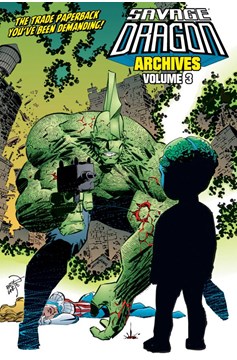 Savage Dragon Archives Graphic Novel Volume 3