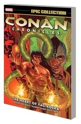 Conan Chronicles Epic Collection Graphic Novel Volume 2 Heart Yag-Kosha
